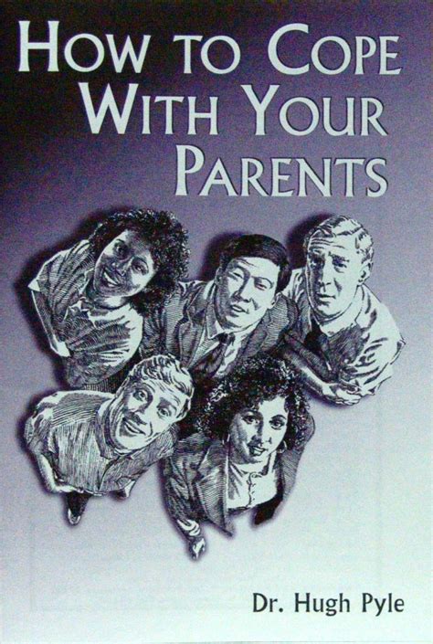 How To Cope With Your Parents Victory Baptist Press