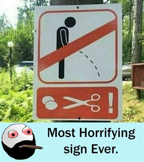 O Most Horrifying Sign Ever