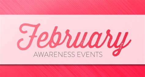 Awareness Events In February Epromos