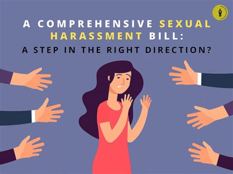 A Comprehensive Sexual Harassment Bill A Step In The Right Direction