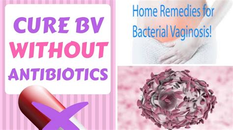 How To Get Rid Of Bacterial Vaginosis Home Remedies For Bv Youtube
