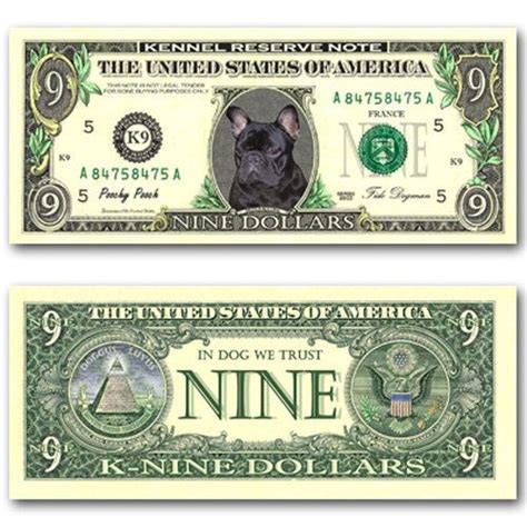 French Bulldog Novelty Nine Dollar Bill No 2 Frenchie Ebay
