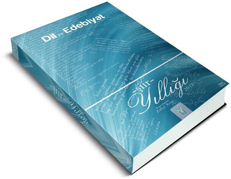 Dil ve Edebiyat dergisi 2012 yılında edebiyat dergilerinde yayımlanan