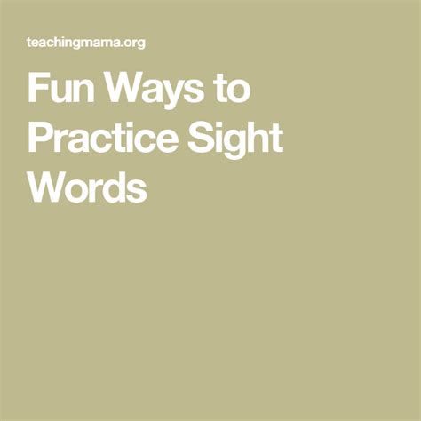 Fun Ways To Practice Sight Words Sight Words Words Fun