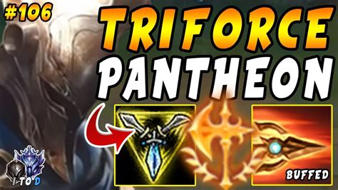 Trinity Force Pantheon New Best Build For Top Lane Iron Iv To Diamond Ep 106 Youtube