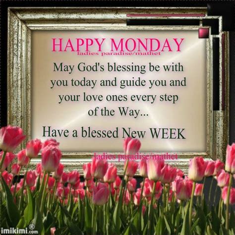 Happy Monday Blessed New Week Pictures Photos And Images For Facebook