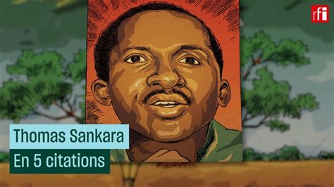 Thomas Sankara En Cinq Citations Rfi Youtube