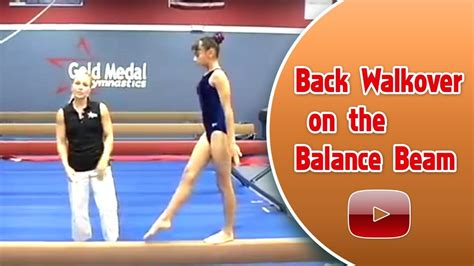 Gymnastics Drills Back Walkover On The Balance Beam Coach Amanda Borden Youtube