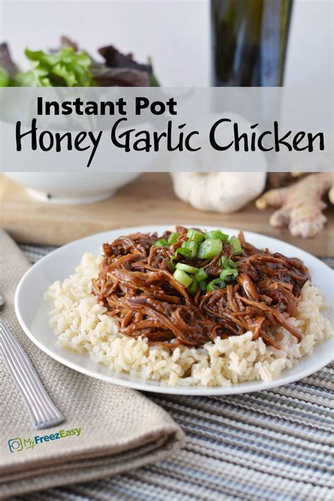 Serve instant pot honey garlic chicken: Instant Pot Honey Garlic Chicken - MyFreezEasy