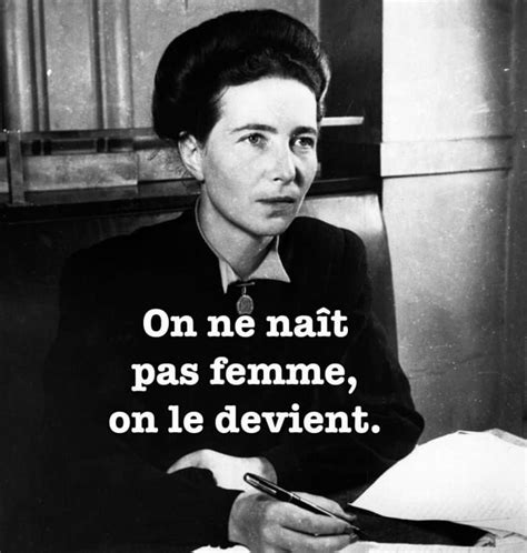 Les Meilleures Citations De Simone De Beauvoir Meilleures Citations