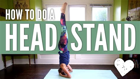 How To Do A Headstand Yoga With Adriene