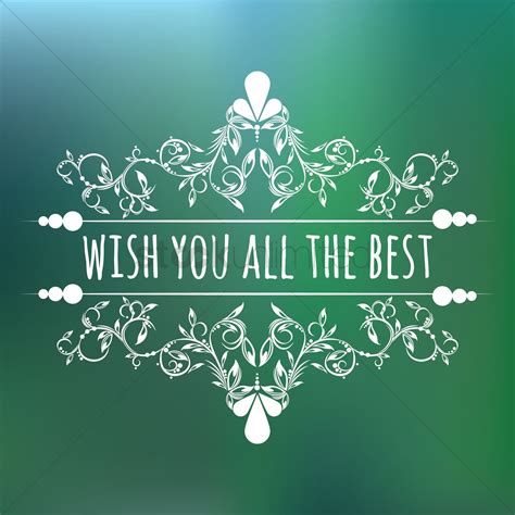 Free Wish You All The Best Vector Image 1603993 Stockunlimited