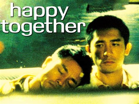 Happy Together 1997 Rotten Tomatoes