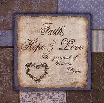 Maybe you would like to learn more about one of these? Faith Hope And Love ~ Fine-Art Print - Quotations Art Prints and Posters - Inspirational Quotes ...