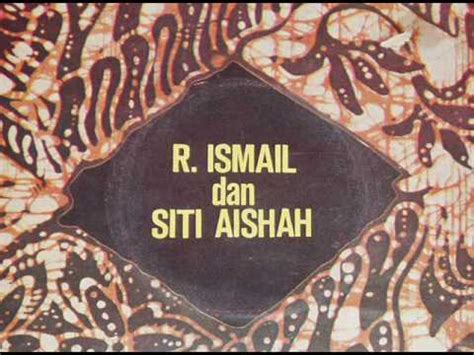 سيتي عايشه بنت شاق اسماعيل). R.Ismail & Siti Aishah "Bulan Dan Juga Angin" - YouTube