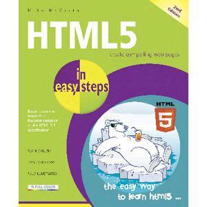 Comptia a+ guide to it technical support. HTML5 In Easy Steps Book 9th Edition | Officeworks