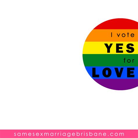 Same Sex Marriage Brisbane Vote Yes