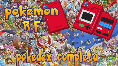 Descarga Pokemon Rojo Fuego Con La Pokedex Completa 📲 Youtube