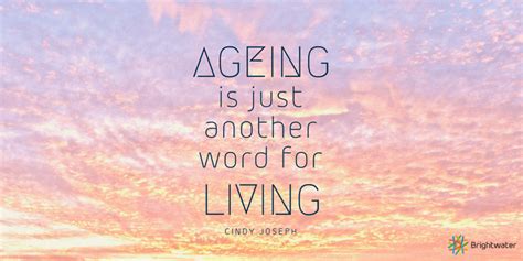 15 Positive Quotes About Ageing Aged Care Online