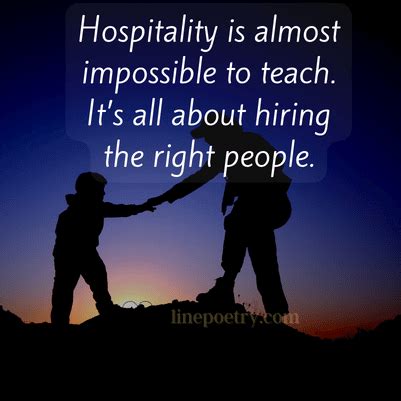 Hospitality Positive Quotes To Melt Heart Linepoetry