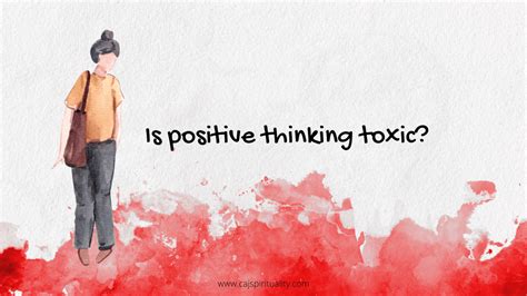 Is Positive Thinking Toxic