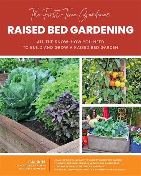The First Time Gardener Raised Bed Gardening By Calikim Quarto At A