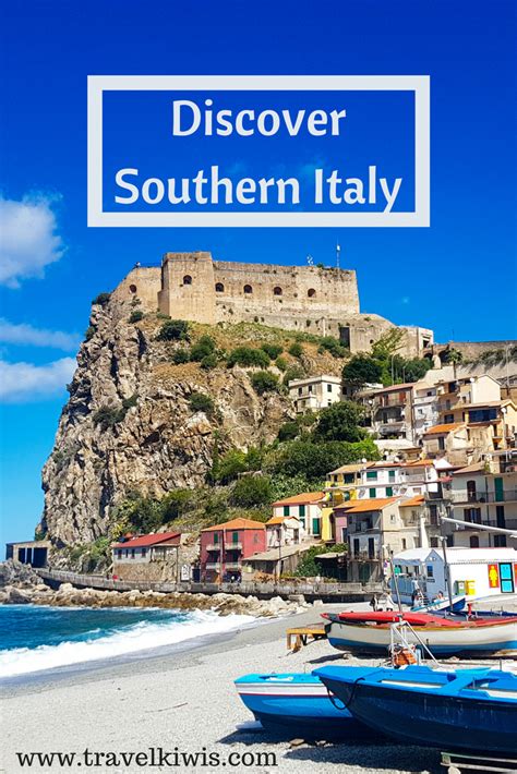 Five Of The Best Places To Visit In Southern Italy Southern Italy