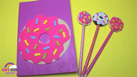 In this video you will going to learn how to make pencil toppers and decorations for your pen , back to schoolit is easy and beautiful techniquedo it and. DIY Donut Notebook and Pencil Topper | Back to School DIY - YouTube