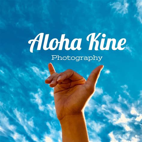 Aloha Kine Photography