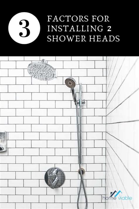 How To Add A Second Shower Head In Your Bathroom Homeviable