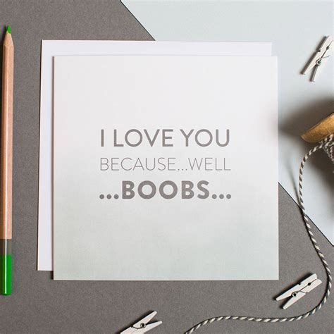 Boobs Funny Anniversary Card By I Am Nat Notonthehighstreet Com