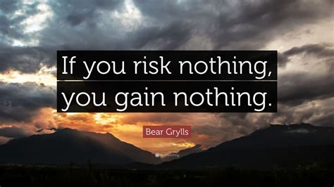 Top 40 Risk Quotes 2021 Edition Free Images QuoteFancy