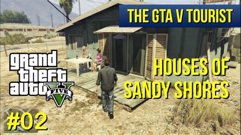 The Gta V Tourist Houses Of Sandy Shores Part 2 Youtube