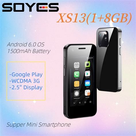 Supper Mini 3g Smartphone Soyes Xs13 Quad Core Android 6 0 Dual Sim Small Mobile Phone