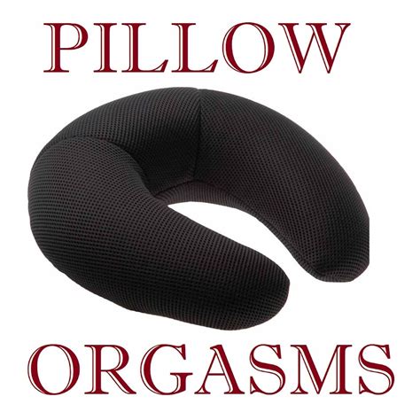 Pillow Orgasms Youtube