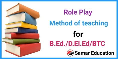 Role Play Method Of Teaching Samar Education