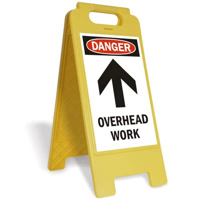 Workers overhead hazard safety sign warns you to be careful men are working above falling objects may occur. Danger Overhead Work Floorboss Xl Free Standing Sign, SKU ...