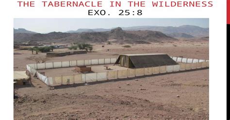 The Tabernacle In The Wilderness Exo 258 The Tabernacle In The