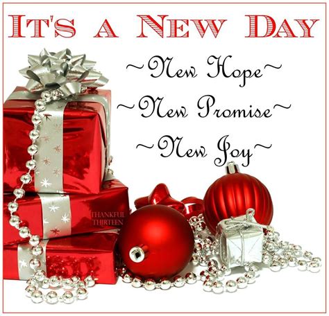 Its A New Day Christmas Good Morning Quote Pictures Photos And Images