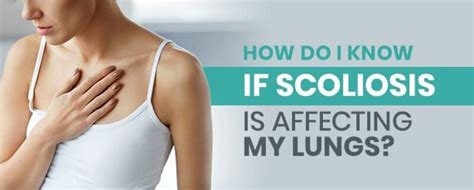How Do You Know If Scoliosis Is Affecting Your Lungs