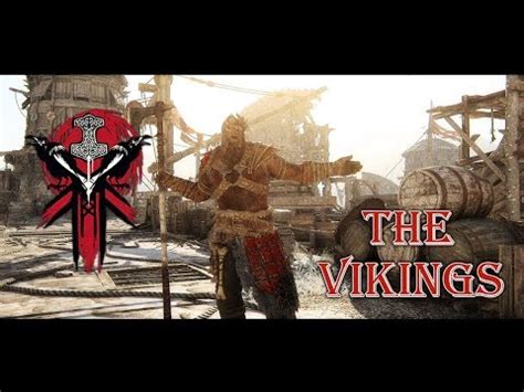 The Vikings For Honor Youtube