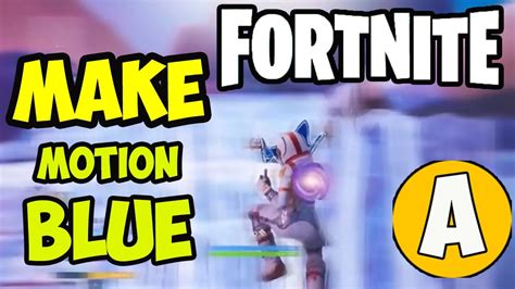 Fortnite How To Get Motion Blur 2 Ways 2023 Fortnite Chapter 2