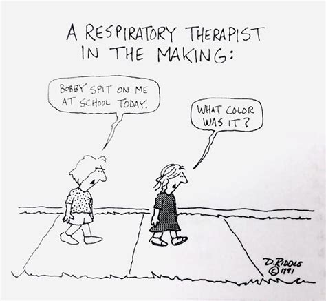 Respiratory Therapy Humor Therapy Humor Respiratory Therapy Humor Medical Humor