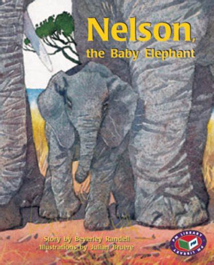 Pm Turquoise Nelson The Baby Elephant Pm Storybooks Level 17