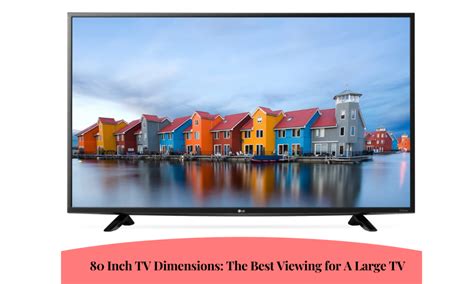 80 Inch Tv Dimensions The Best Viewing For A Large Tv Ledmond