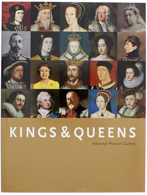 Kings And Queens National Portrait Gallery