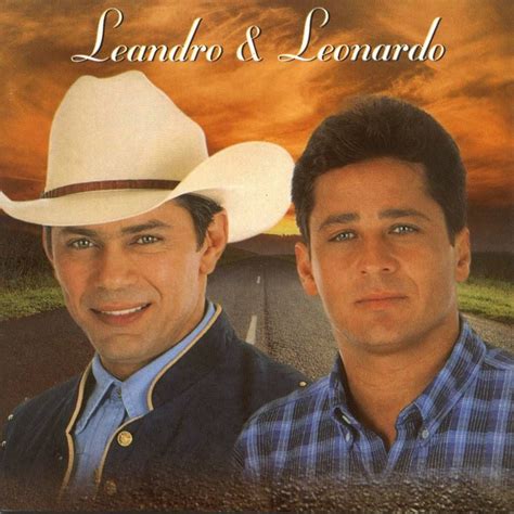 Leandro y leonardo, aqui encontraras musica actualizada de leandro y leonardo 2021 online, puedes escuchar sin descargar musica de gran calidad y ordenados segun a su genero, categoria y ranking total. Leandro & Leonardo | 14 álbuns da Discografia no Letras.mus.br