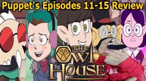 The Owl House Season 1 Episodes 11-15 Review (Puppet ...