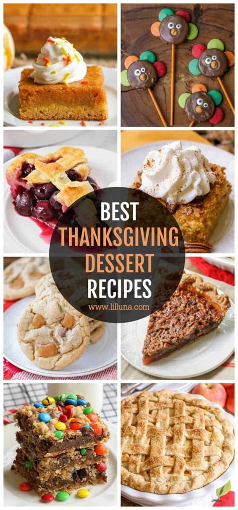 Best Thanksgiving Desserts Ever Best Dessert Recipes For Thanksgiving The Most Delicious
