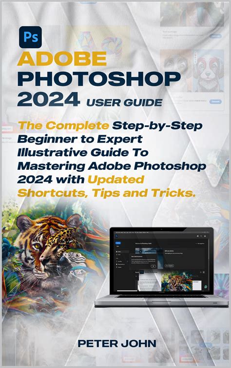 Buy Adobe Photoshop User Guide The Complete Step By Step Beginner